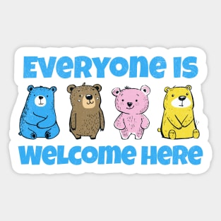 Teacher Everyone is Welcome Here Teaching Love Sticker